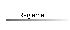 Reglement