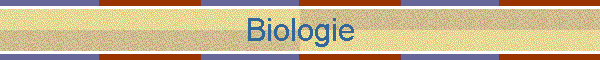 Biologie