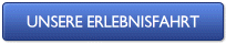 Unsere Erlebnisfahrt