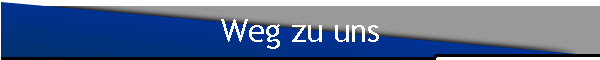 Weg zu uns